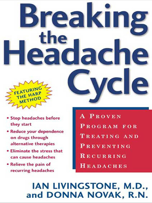 Title details for Breaking the Headache Cycle by Ian Livingstone - Wait list